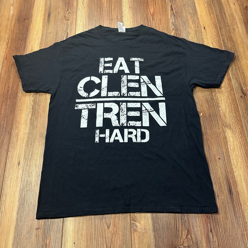 Eat Clen Tren Hard Shirt